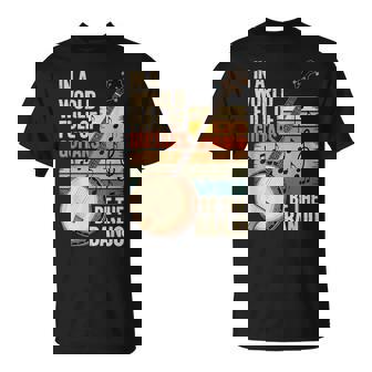 In A World Full Of Guitars Be The Banjo T-Shirt - Thegiftio