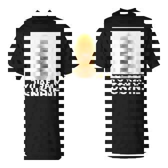 You Are Myunshine Meme Tシャツ - Kawaiitshirt