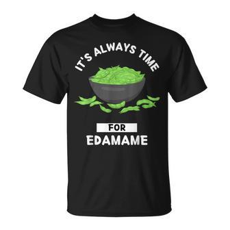 えだまめ 食物好き いつも枝豆を食べる時間だ Tシャツ - Kawaiitshirt