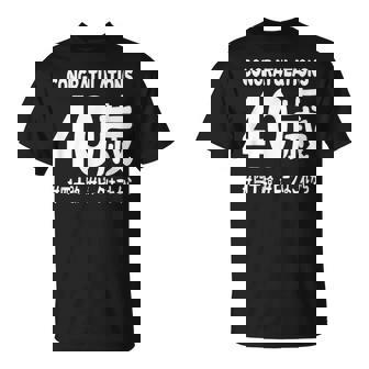 お誕生日 記念 四十歳 不惑 アラフォー 誕生日おめでとう ピークはこれから ハッシュタグ 四十路 おもしろ 誕生日 Tシャツ - Kawaiitshirt