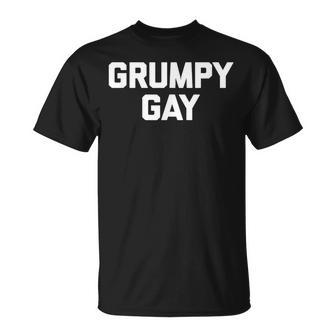 グランピーゲイシャツ 面白いことわざ皮肉ゲイプライド Lgbtqゲイ Tシャツ - Kawaiitshirt