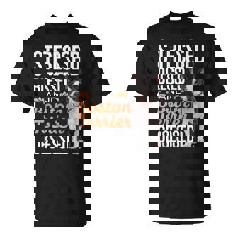 ストレスド・ブレスド・オブセスド・ボストン・テリア Tシャツ - Kawaiitshirt