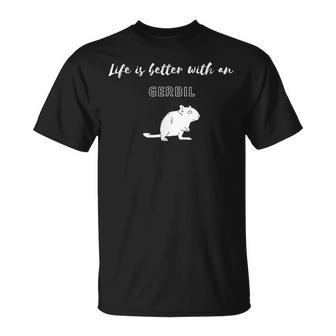 スナネズミがいると人生はもっと良い Tシャツ - Kawaiitshirt