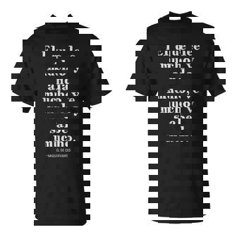 スペイン語 ドン・キホーテ 引用 ミゲル・デ・セルバンテス Tシャツ - Kawaiitshirt