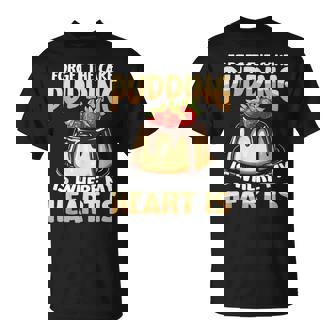 プディングはどこに私の心はチョコレートプリンの恋人 Tシャツ - Kawaiitshirt