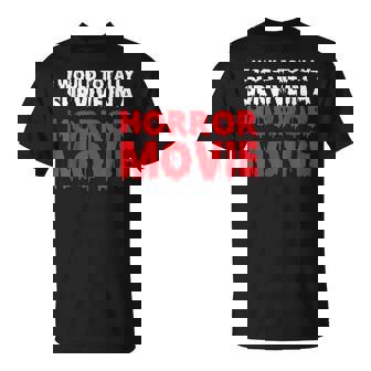 ホラー映画なら絶対生き残るよ Tシャツ - Kawaiitshirt