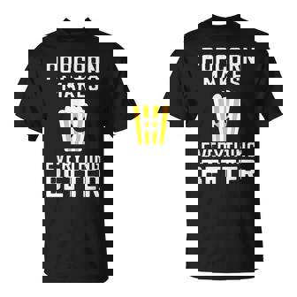 ポップコーンがすべてをより良くするコーンスナックポップコーン。 Tシャツ - Kawaiitshirt