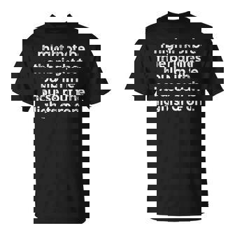 ユーモラス I May Not Be The Brightest Bulb 引用 メンズ レディース Tシャツ - Kawaiitshirt