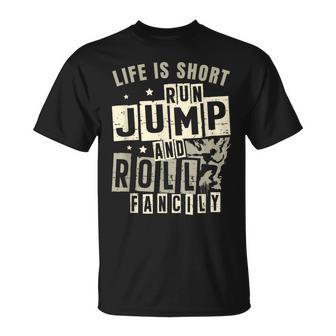 ライフ イズ ショート ラン ジャンプ アンド ロール 派手なフリーランニング パルクール Tシャツ - Kawaiitshirt