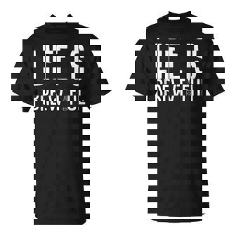 ライフ・イズ・ブルーティフル・ビューティフル・ドリンク・パーティーおもしろい飲みビール Tシャツ - Kawaiitshirt