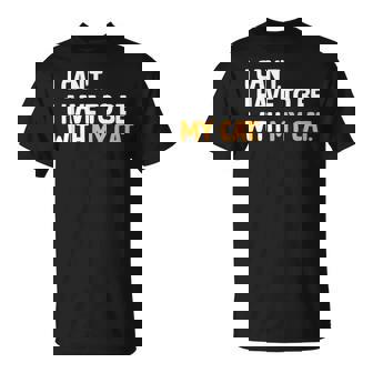 猫好きのネコちゃんペットニャーと一緒にいなくていいわけにはいかない Tシャツ - Kawaiitshirt