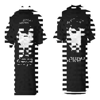 私の親友はサモエドです Tシャツ - Kawaiitshirt