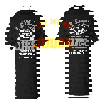 裁判官 司法裁判所 法務長官 裁判所 法廷 法廷 裁判官 小槌 Tシャツ - Kawaiitshirt