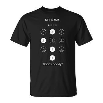 西山ダディダディ ロック画面 パスワード Tシャツ - Kawaiitshirt