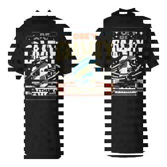 重力に従いなさい、それが法です Obey Gravity It's The Law Tシャツ - Kawaiitshirt