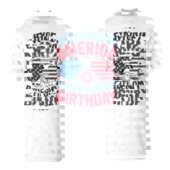 4Th Of July Everyone In America Parties On My Birthday T-Shirt - Thegiftio UK