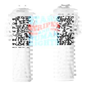 4Th Of July Stars Stripes & Human Rights Women's Rights T-Shirt | Mazezy