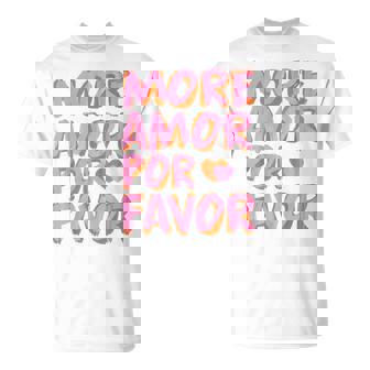 More Amor Por Favor X Mehr Liebe -Elbstliebeelflove T-Shirt - Geschenkecke