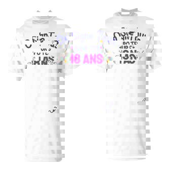 Anniv 18 Ans Onigne Tous Pour Tes 18 Ans T-Shirt - Cadeauxyz