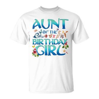 Aunt Of The Birthday Girl Matching Oceania Adventure Family T-Shirt - Thegiftio UK