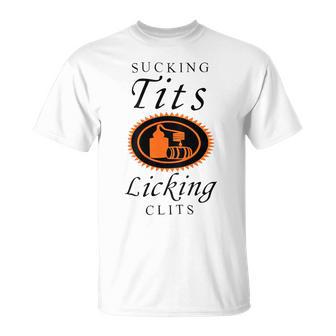 Back Sucking Tits Licking Clitss Adult Joke Saying T-Shirt - Thegiftio UK