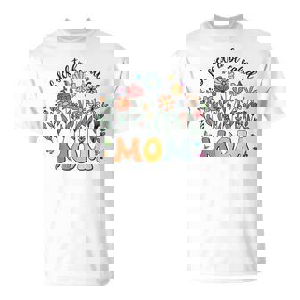 Blessed To Be Called Mom Wildflower Floral Mother's Day T-Shirt - Monsterry