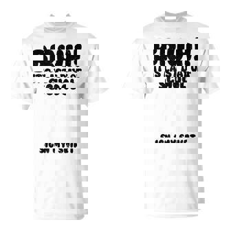 Bruh It's Last Day Of School Sign My Student Signature T-Shirt - Monsterry