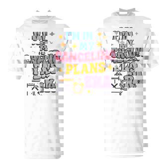 Canceling Plans Era – 面白い内向的反社会的t Tシャツ - Kawaiitshirt