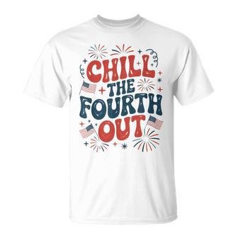 Chill The Fourth Out 4Th Of July T-Shirt - Thegiftio UK