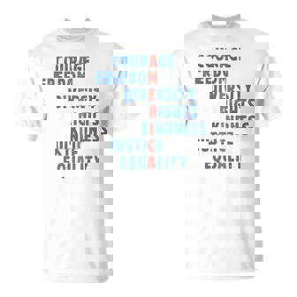 Courage Freedom Diversity Rights Kindness Justice Equality T-Shirt - Thegiftio UK