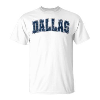 Dallas Texas Text Style Dallas Tx Vintage Est 1841 T-Shirt - Thegiftio UK