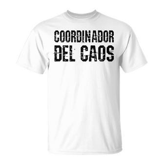 Divertido Coordinador Del Caos Tipografíaintage Grunge Camiseta unisex - Regaloses