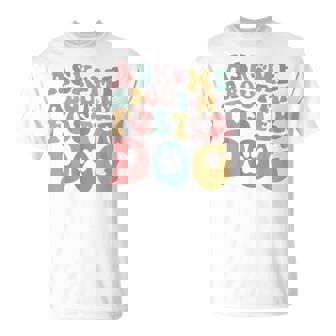 Foster Dog Mama Ask Me About My Foster Dog T-Shirt - Thegiftio