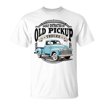 Easily Distracted By Old Pickup Trucks Classic T-Shirt - Thegiftio UK