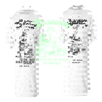 Gardening Because Murder Is Wrong Lustiger Pflanzenliebhaber-Witz T-Shirt - Geschenkecke