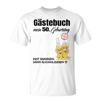 Gästebuch 50 Geburtstag Mann Frau Lustig 50 Geburtstag Deko T-Shirt - Geschenkecke