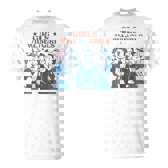 Girl Will Be Girls Patriotic Feminist 4Th Of July Womens T-Shirt | Mazezy