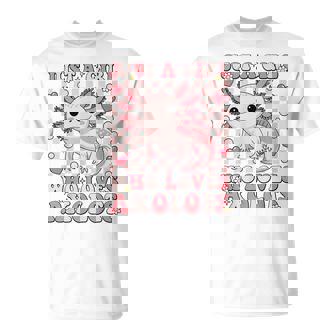 Groovy Axolotl Kawaii Just A Girl Who Loves Axolotls T-Shirt - Monsterry
