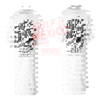 The Gulf Of Mexico Turtle Be Salty And Resist T-Shirt - Thegiftio