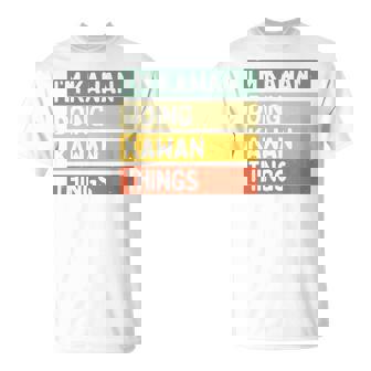 I'm Kawan Doing Kawan Things 面白い名言 長袖tシャツ Tシャツ - Kawaiitshirt