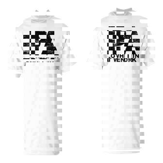 Ipa Lot When I Drink Beer Drinking Tシャツ - Kawaiitshirt