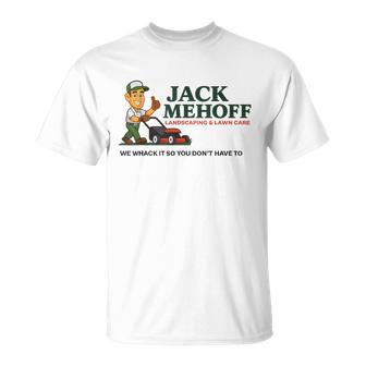Jack Mehoff We Whack It So You Don’T Have To T-Shirt - Thegiftio UK