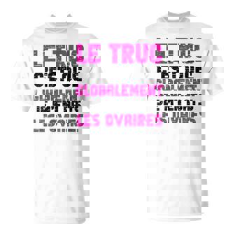 Je M'en Bats Les Ovaires Humour Cadeau Humouristique T-Shirt - Cadeauxyz