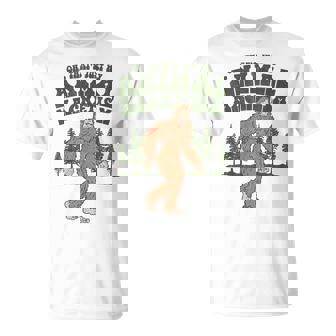 Just My Animal Magnetism Bigfoot Sasquatch Fathers Day T-Shirt - Monsterry