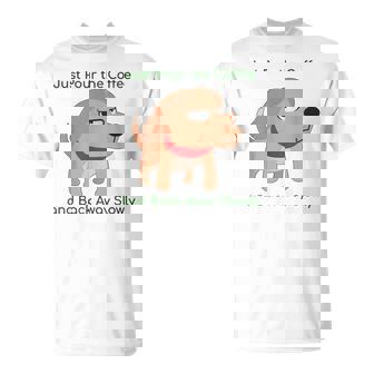 Just Pour The Coffee And Back Awaylowly ドッグプリント Tシャツ - Kawaiitshirt