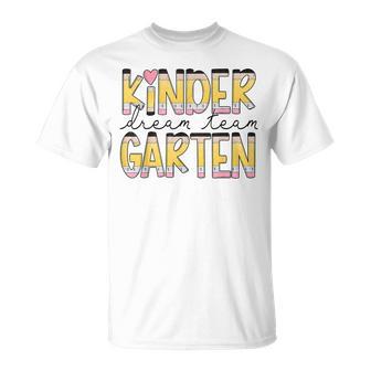 Kindergarten Dream Team Back To School First Day Of School T-Shirt - Thegiftio UK