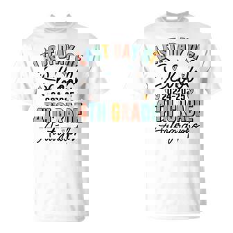 Last Day Of School Autograph 4Th Grade Graduation Boys Girls T-Shirt | Mazezy