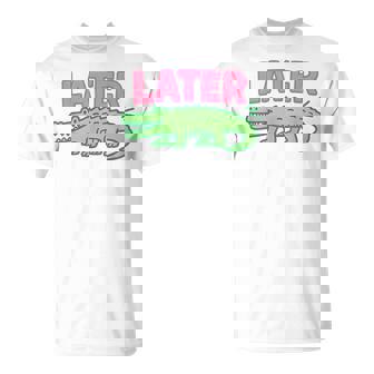 Later Gator Cute Graphic Alligator T-Shirt - Thegiftio