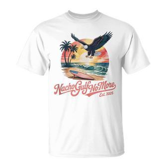 Nacho Gulf No More Of America 4Th Of July T-Shirt - Thegiftio UK