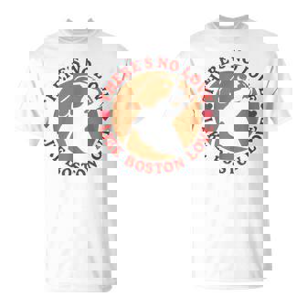 No Love Like Boston Love Tシャツ - Kawaiitshirt